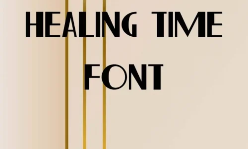 Healing Time Font Free Download