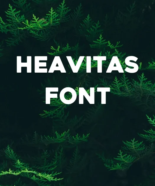 Heavitas Font Free Download