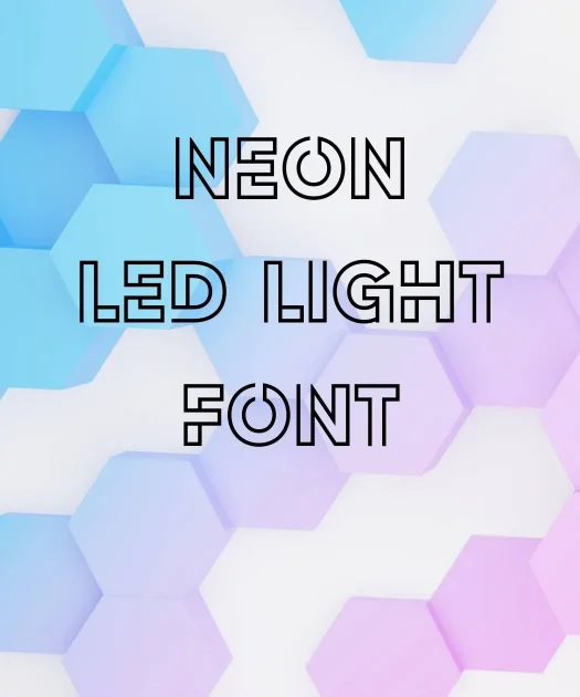 Neon LED Light Font Free Download