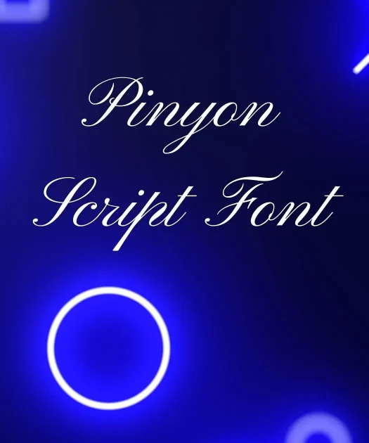 Pinyon Script Font Free Download