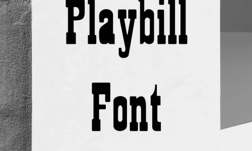 Playbill Font Free Download