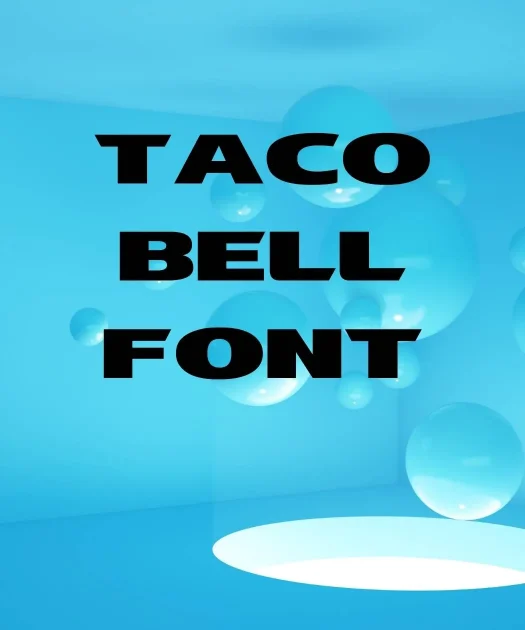 Taco Bell Font Free Download