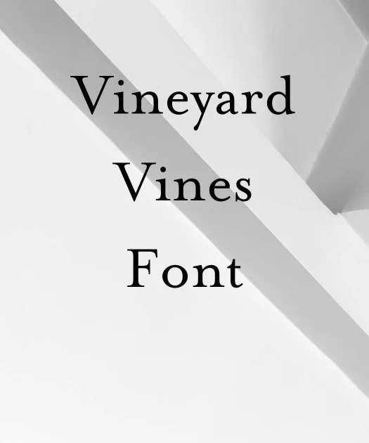 Vineyard Vines Font Free Download