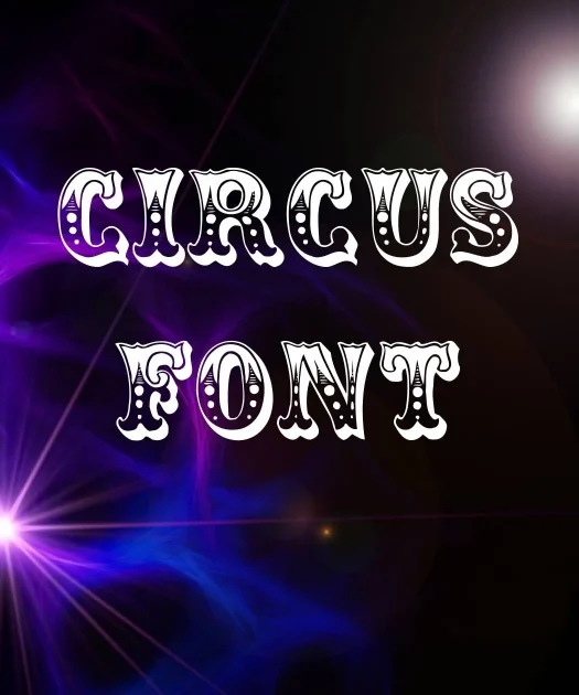 Circus Font Free Download