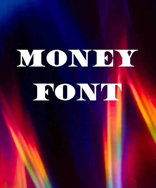 Money Font Free Download