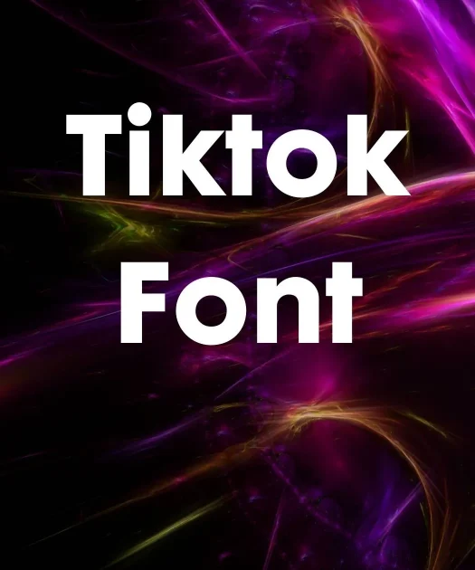TikTok Font Free Download