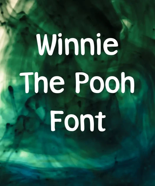 Winnie the Pooh Font Free Download