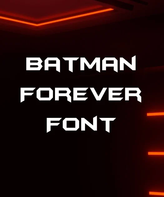 Batman Forever Font Free Download