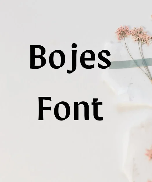 Bojes Font Free Download