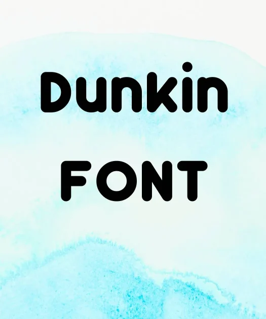 Dunkin Font Free Download