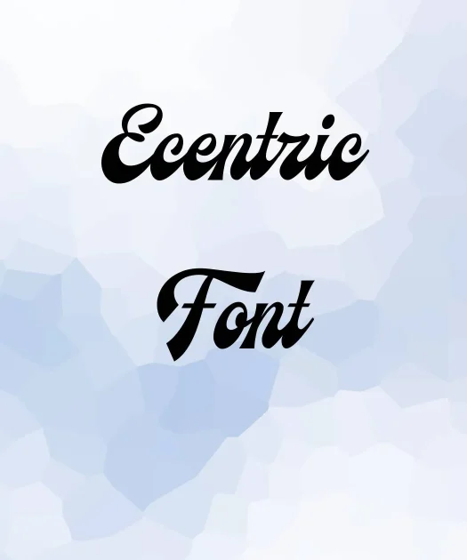 Ecentric Font Free Download