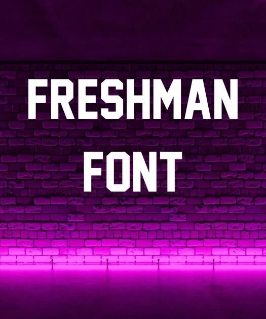 Freshman Font Free Download