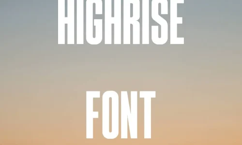 Highrise Font Free Download