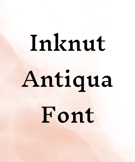 Inknut Antiqua Font Free Download