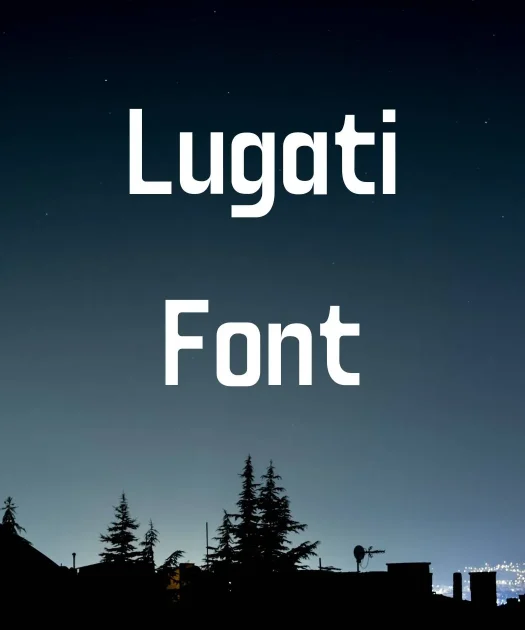 Lugati Font Free Download