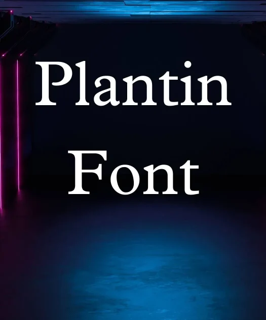 Plantin Font Free Download