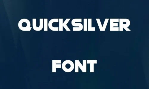 Quicksilver Font Free Download