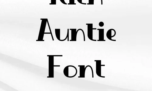 Rich Auntie Font Free Download