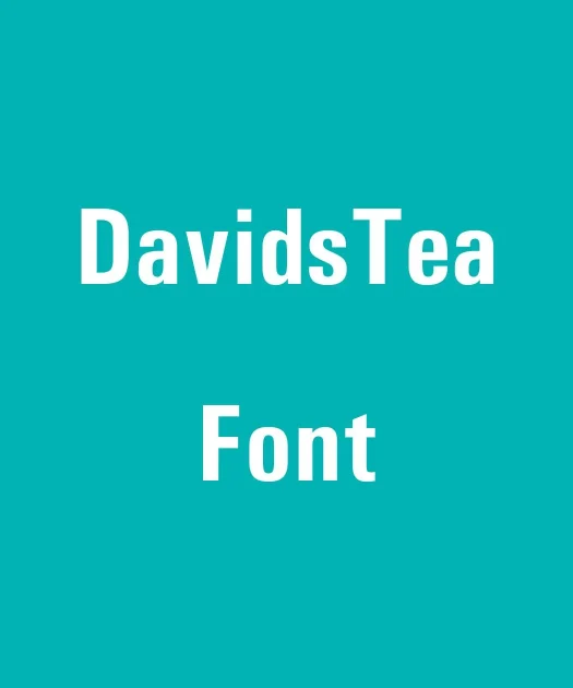 DavidsTea Font Free Download