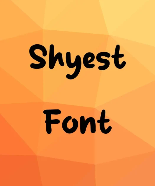 Shyest Font Free Download