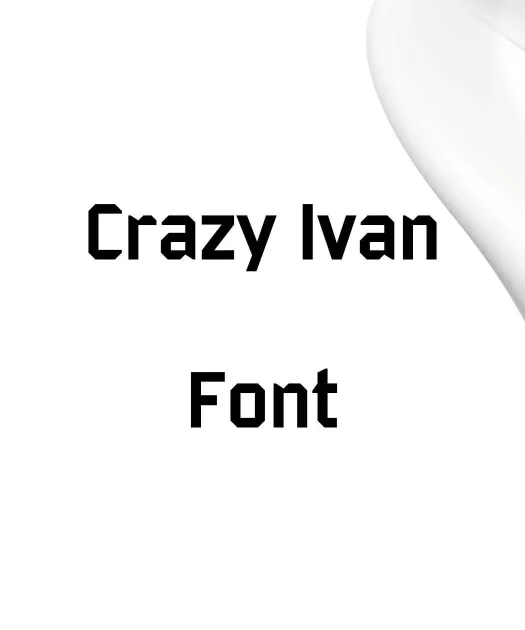 Crazy Ivan Font Free Download