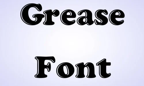 Grease Font Free Download