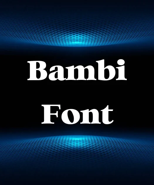 Bambi Font Free Download