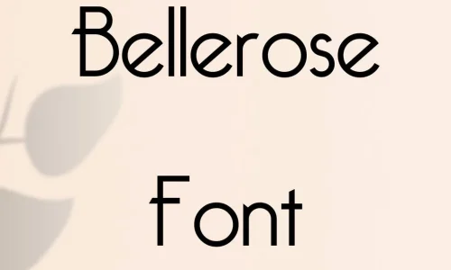 Bellerose Font Free Download