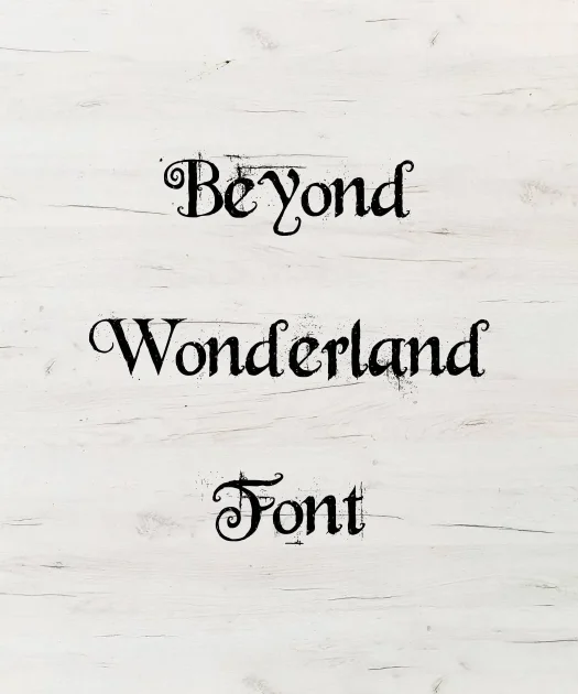 Beyond Wonderland Font Free Download