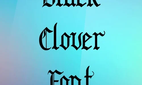 Black Clover Font Free Download
