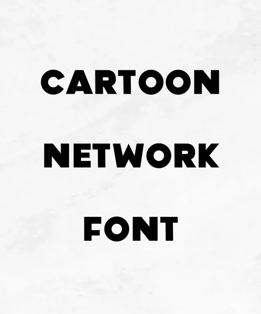 Cartoon Network Font Free Download