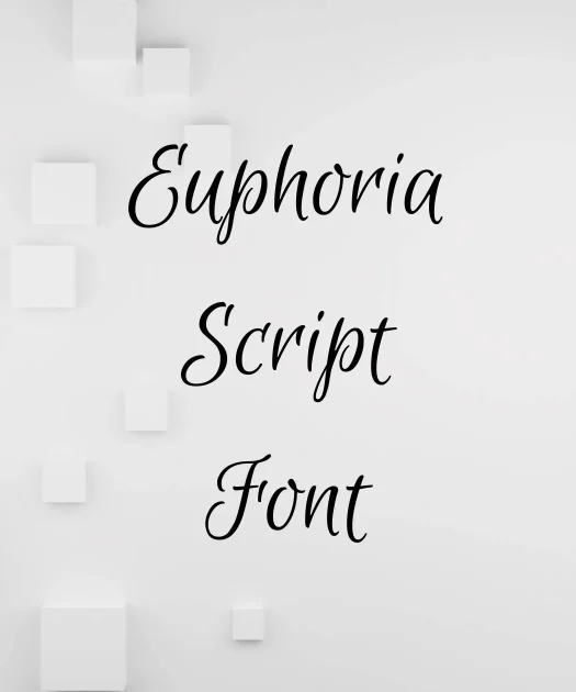 Euphoria Script Font Free Download