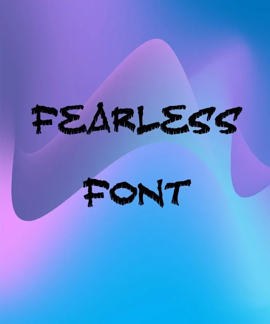 Fearless Font Free Download