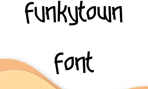 Funkytown Font Free Download