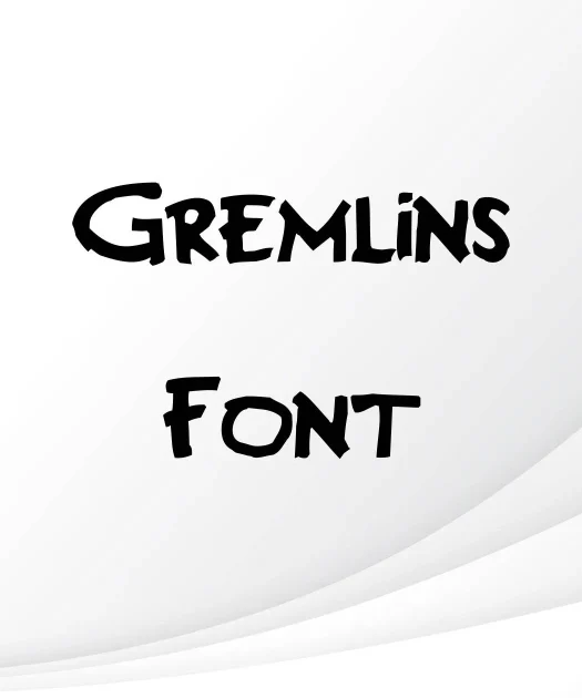 Gremlins Font Free Download