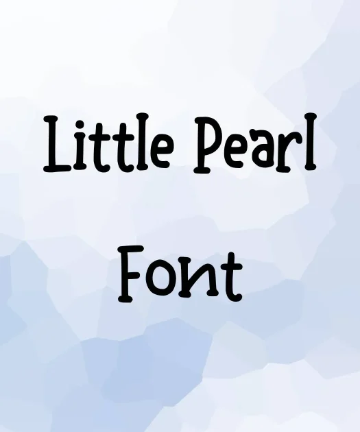 Little Pearl Font Free Download