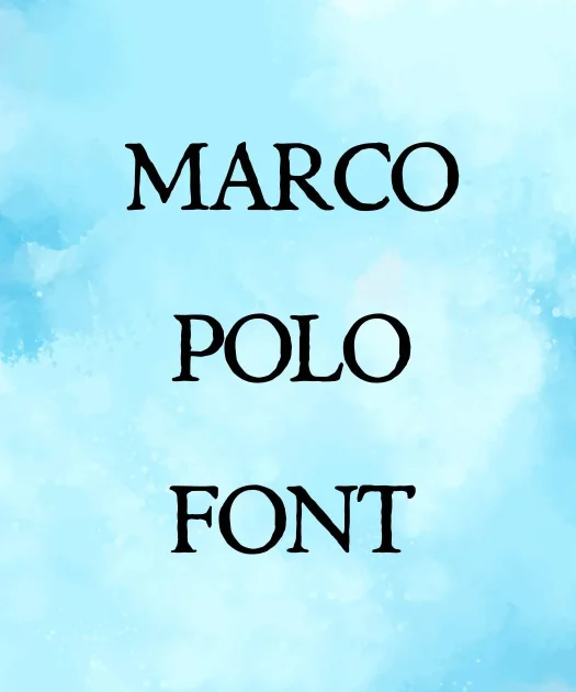 Marco Polo Font Free Download