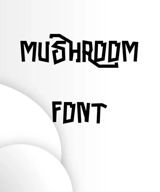 Mushroom Font Free Download