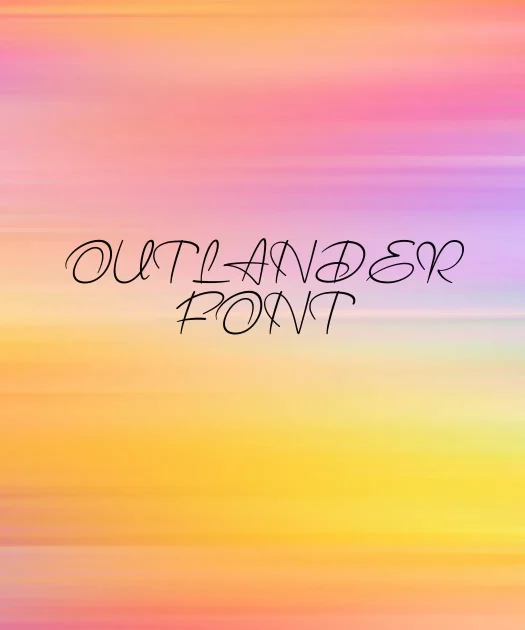 Outlander Font Free Download