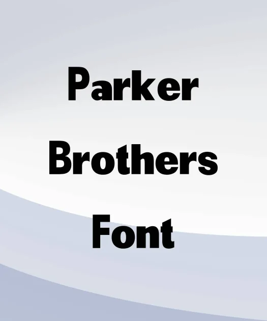 Parker Brothers Font Free Download