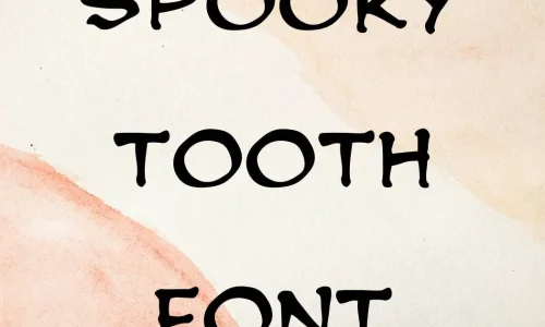 Spooky Tooth Font Free Download