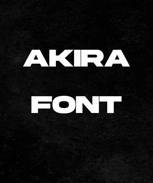 Akira Font Free Download