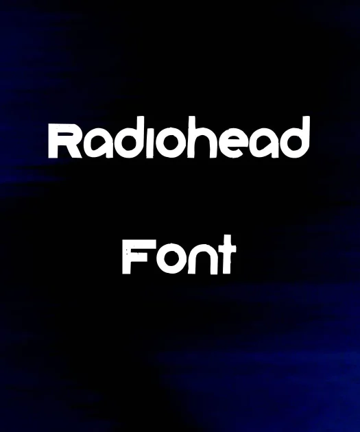 Radiohead Font Free Download