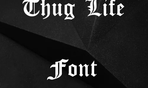 Thug Life Font Free Download