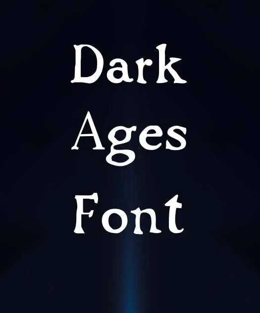 Dark Ages Font Free Download