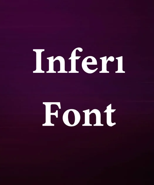 Inferi Font Free Download