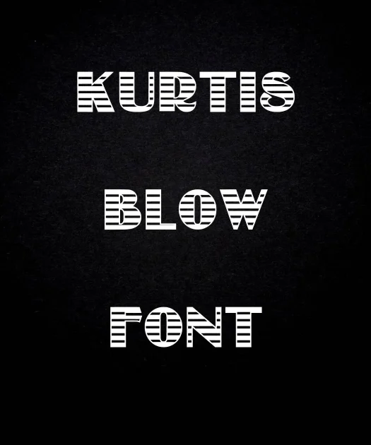 Kurtis Blow Font Free Download