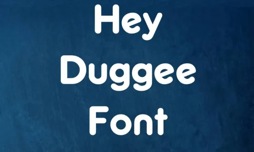 Hey Duggee Font Free Download