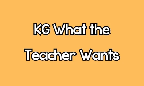 KG What the Teacher Wants Font Free Download