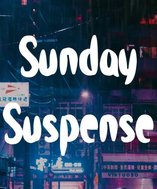 Sunday Suspense Font Free Download